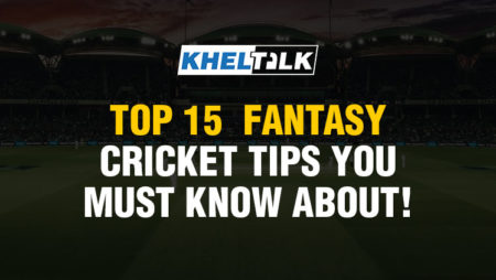 Dream 11 expert – Top 15 Fantasy Cricket Tips you must know about!