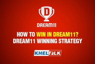 Dream11 Winning Strategy - How to Win in Dream11?