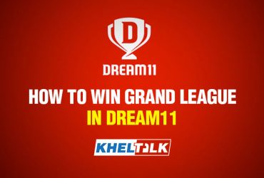 Dream 11 Tips and Tricks - Top 5 Dream11 Grand League Winning Tips