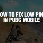 PUBG Mobile Guide – Tips on how to fix ping In Pubg Mobile