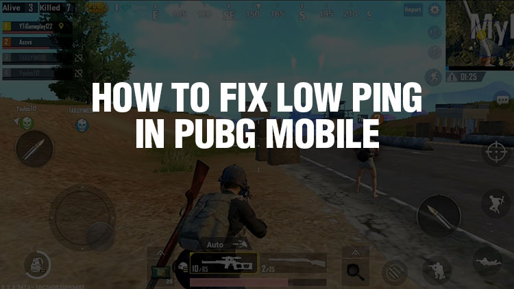 PUBG Mobile Guide – Tips on how to fix ping In Pubg Mobile