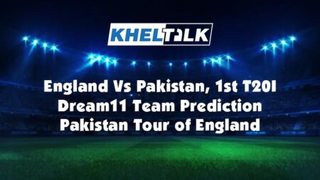 PAK vs ENG 1st T20I – Dream11 Team Prediction | Match Prediction | Pitch Report | Toss prediction – Pakistan Tour of England