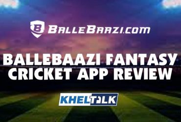 BalleBaazi App Review - Features & Ballebaazi App Download Link