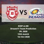 KXIP vs MI Dream11 Team Prediction | IPL 2020 | 13th match | 1st Oct 2020