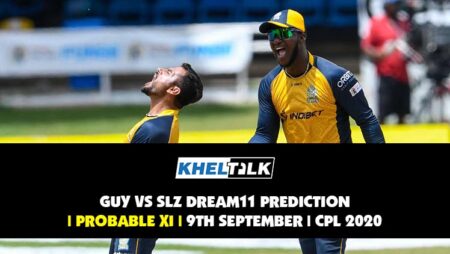 GUY vs SLZ Dream11 Prediction | Probable XI | 9th September | CPL 2020