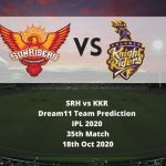 SRH vs KKR Dream11 Team Prediction | IPL 2020 | 35th Match | 18th Oct 2020