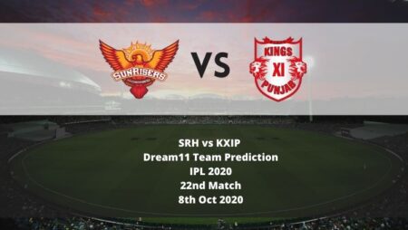 SRH vs KXIP Dream11 Team Prediction | IPL 2020 | 22nd Match | 8th Oct 2020
