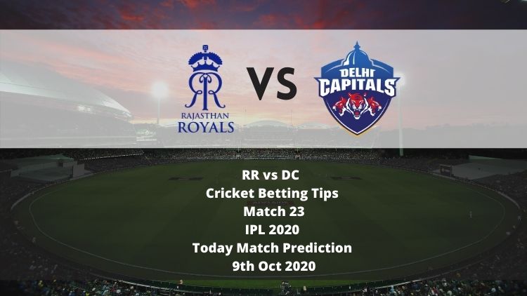 RR vs DC | Cricket Betting Tips | Match 23 | IPL 2020 | Today Match Prediction | 9th Oct 2020