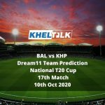 BAL vs KHP Dream11 Team Prediction | National T20 Cup | 17th Match | 10th Oct 2020