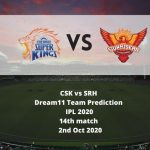 CSK vs SRH Dream11 Team Prediction | IPL 2020 | 14th match | 2nd Oct 2020