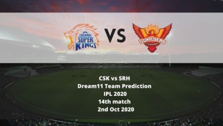 CSK vs SRH Dream11 Team Prediction | IPL 2020 | 14th match | 2nd Oct 2020