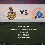 KKR vs CSK Dream11 Team Prediction | IPL 2020 | 21st Match | 7th Oct 2020