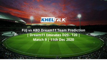 FUJ vs ABD Dream11 Team Prediction | Dream11 Emirates D20 – T20 | Match 9 | 11th Dec 2020