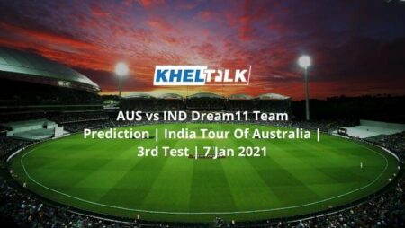 AUS vs IND Dream11 Team Prediction | India Tour Of Australia | 3rd Test | 7 Jan 2021