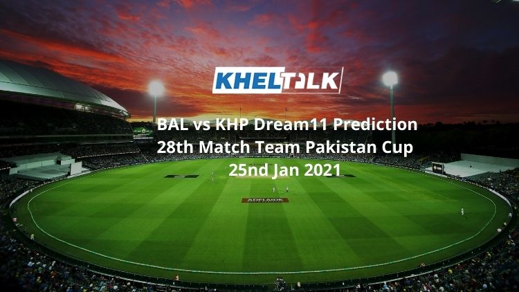 BAL vs KHP Dream11 Prediction 28th Match Team