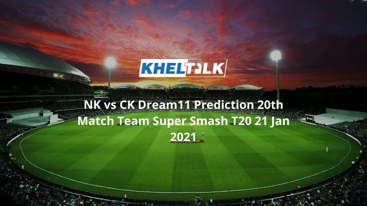NK vs CK Dream11
