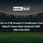 OV vs CTB Dream11 Prediction 21st Match Team New Zealand ODD 19th Feb 2021