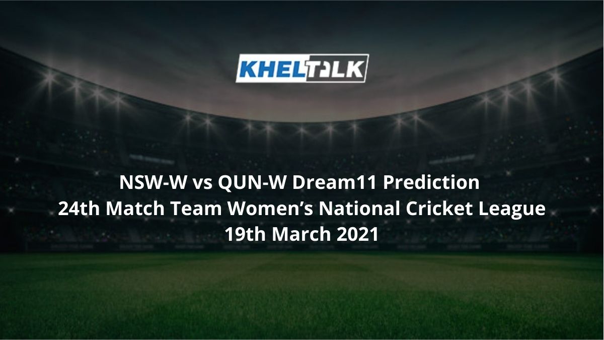 NSW-W vs QUN-W Dream11 Prediction
