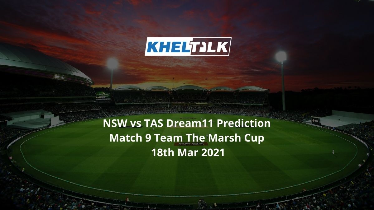 NSW vs TAS Dream11 Prediction