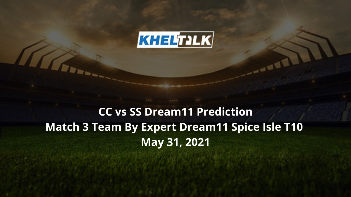 CC vs SS Dream11 Prediction