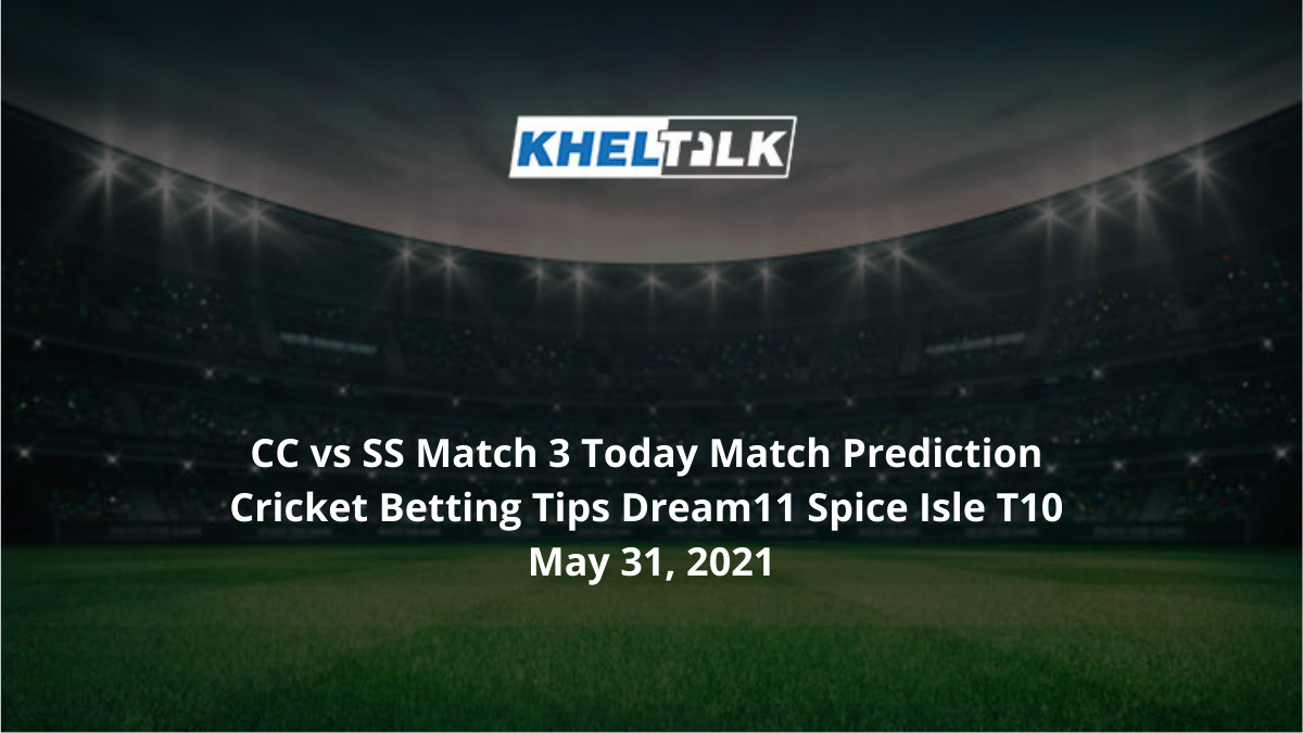 CC vs SS Match 3 Today Match Prediction