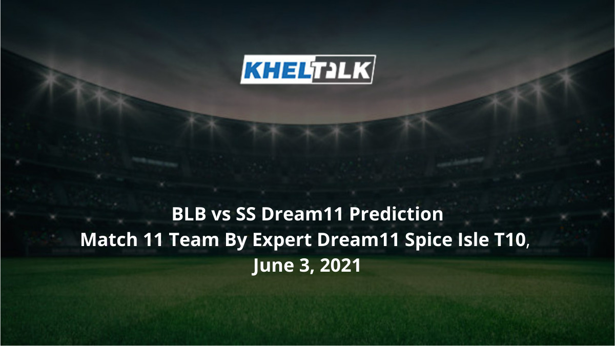 BLB vs SS Dream11 Prediction