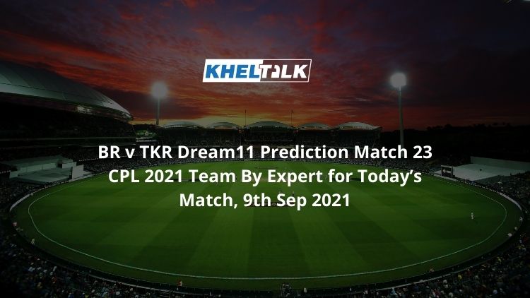 BR-v-TKR-Dream11-Prediction