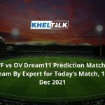 WF vs OV Dream11 Prediction