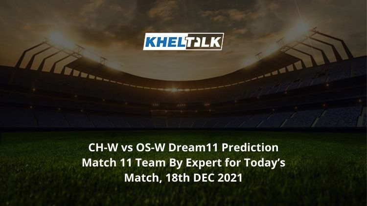 CH-W-vs-OS-W-Dream11-Prediction