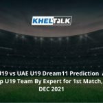 IN-U19-vs-UAE-U19-Dream11-Prediction