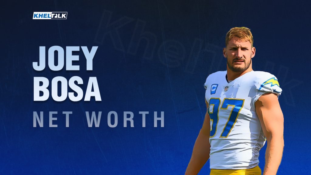 Joey Bosa Net Worth 2021 Endorsements, Cars, Wages, Property