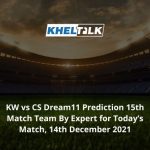 KW-vs-CS-Dream11-Prediction