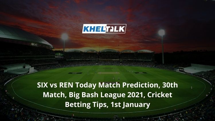 SIX-vs-REN-Today-Match-Prediction