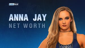 Anna Jay Net Worth, AEW Career, Age, Height, Relationship Status