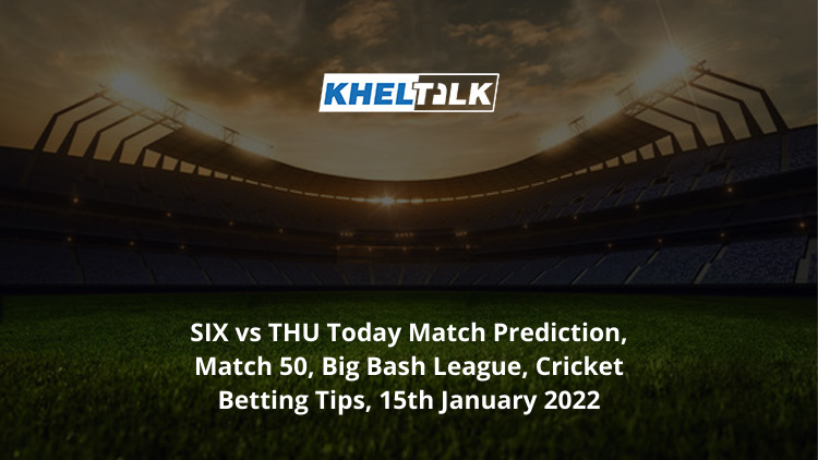 SIX-vs-THU-Today-Match-Prediction