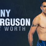 Tony-Ferguson-Net-Worth