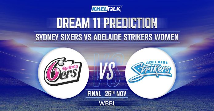 Sydney Sixers vs Adelaide Strikers Women dream 11 prediction