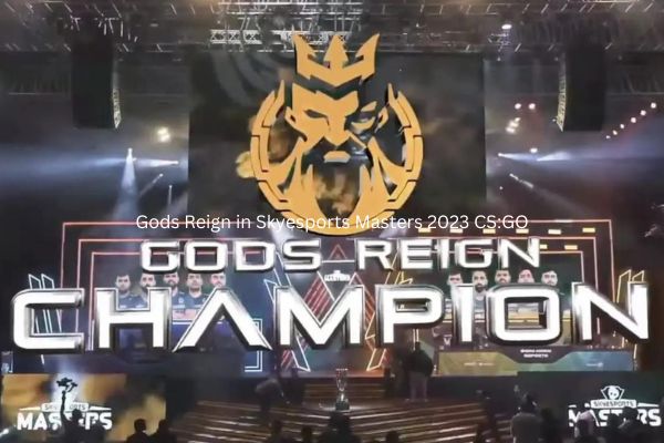 Gods Reign in Skyesports Masters 2023