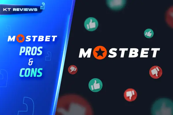 Pros & Cons of Mostbet