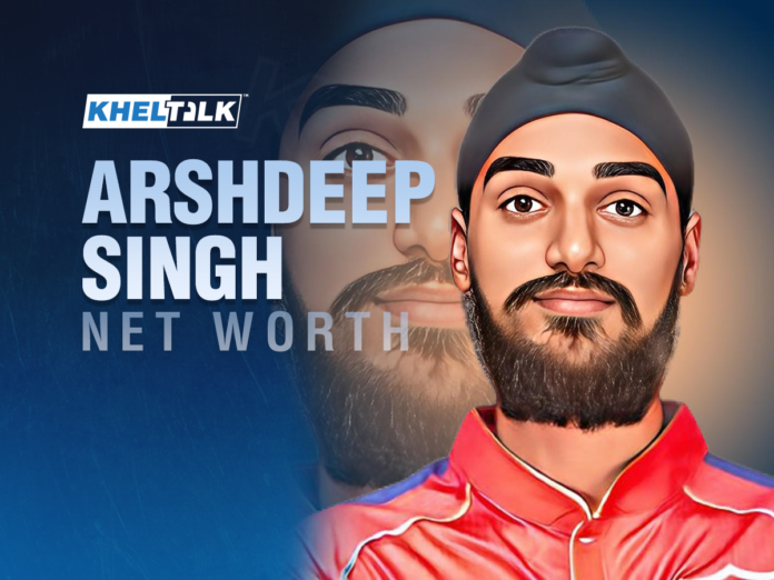 Arshdeep Singh networth